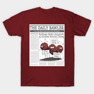 Funny bedbugs protest newspaper article T-Shirt